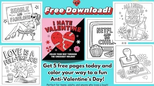 How to celebrate self-love on Valentine’s Day with free Anti-Valentine’s Day coloring pages featuring the “I Hate Valentine” book and fun designs that promote humor and self-appreciation.