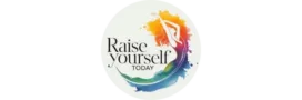Raise Yourself Today